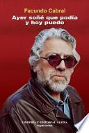 Ayer Soñé Que Podía y Hoy Puedo