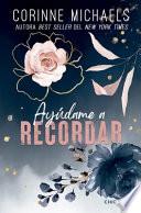 Ayudame a Recordar (Rose Canyon 1)