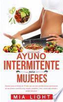 Ayuno Intermitente Para Mujeres