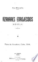 Azahares enrojecidos