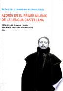 Azorín en el primer milenio de la lengua castellana