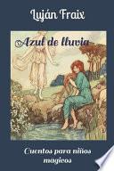 Azul de lluvia