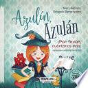 Azulín, Azulán