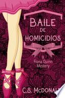 Baile de homicidios.