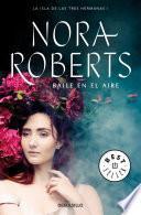 Baile en el aire (La isla de las Tres Hermanas 1)