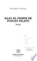 Bajo el poder de Poncio Pilato