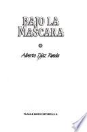 Bajo la máscara