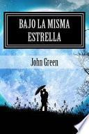 Bajo La Misma Estrella
