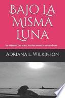 Bajo La Misma Luna