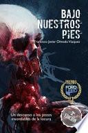Bajo Nuestros Pies