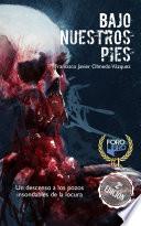 Bajo nuestros pies