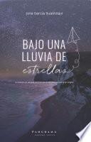 Bajo una lluvia de estrellas