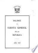 Balance y cuenta general de la república por el año de ...