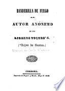Banderilla de fuego al autor anónimo de los Ligeros toques & (Cajon de Sastre)