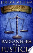 Barbanegra y La Justicia