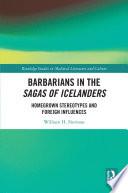 Barbarians in the Sagas of Icelanders