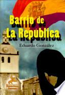 Barrio de la República