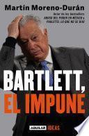 Bartlett: el impune