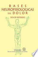 Bases neurofisiológicas del dolor