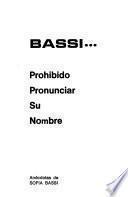 Bassi ... prohibido pronunciar su nombre