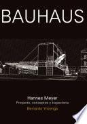 Bauhaus: Hannes Meyer