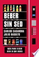 Beber sin sed