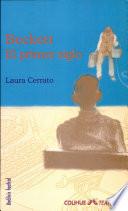 Beckett. el primer siglo