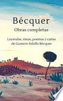 Bécquer - Obras completas