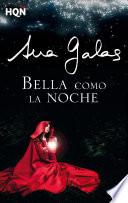 Bella como la noche