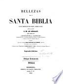 Bellezas de la Santa Biblia con reflecsiones [sic] morales