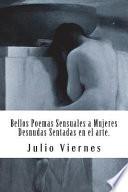 Bellos Poemas Sensuales a Mujeres Desnudas Sentadas En El Arte.
