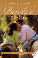 Bendice a Tu Esposo