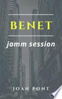 Benet. Jamm Session