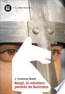 Bergil, el caballero perdido de Berlindon