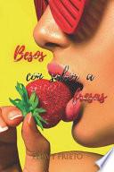 Besos Con Sabor a Fresas
