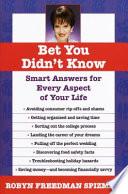 Bet You Didn't Know