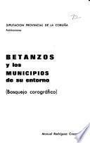 Betanzos y los municipios de su entorno
