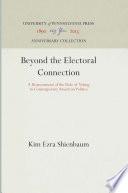 Beyond the Electoral Connection