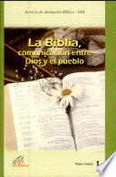 Biblia, comunicacion entre Dios y el pueblo
