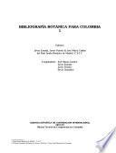 Bibliografía botánica para Colombia