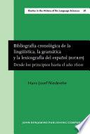 Bibliografía cronológica de la lingüística, la gramática y la lexicografía del español (BICRES)