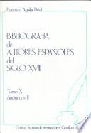 Bibliografía de autores españoles del siglo XVIII