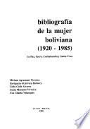 Bibliografía de la mujer boliviana, 1920-1985