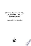 Bibliografía de la novela de la Guerra Civil y el franquismo