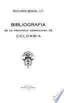 Bibliografia de la provincia dominicana de Colombia