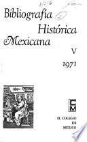 Bibliografía historica mexicana