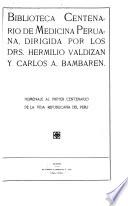 Biblioteca centenario de medicina peruana