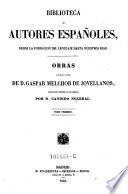 Biblioteca de autores Espanoles, desde la formacion del lenguaje hasta nuestros dias