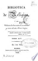 Biblioteca de religión: (1828. IV, 327 p.)