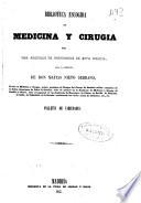 Biblioteca escogida de medicina y cirugía